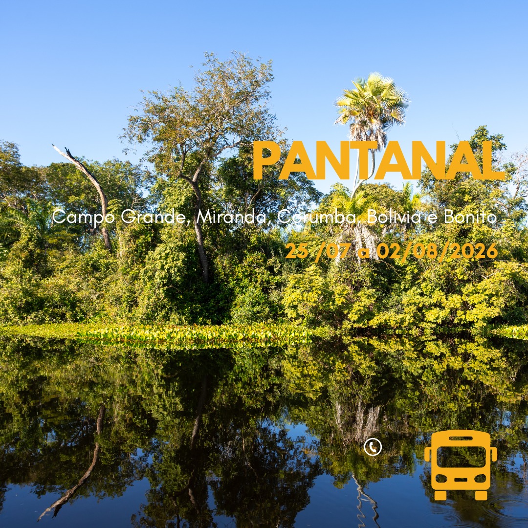 Pantanal – Campo Grande, Miranda, Corumbá, Bolívia e Bonito